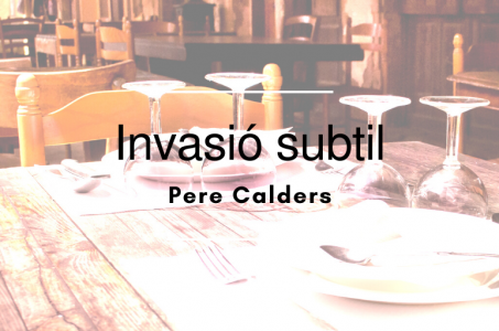 Invasió subtil – Pere Calders